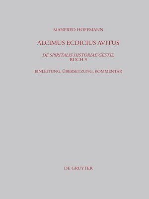 cover image of Alcimus Ecdicius Avitus, De spiritalis historiae gestis, Buch 3